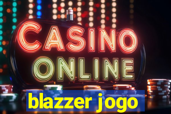 blazzer jogo